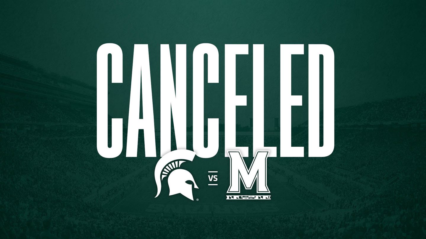 Michigan State Maryland Game Canceled Msutoday Michigan State University 