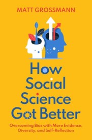 Book cover of "How Social Science Got Better"