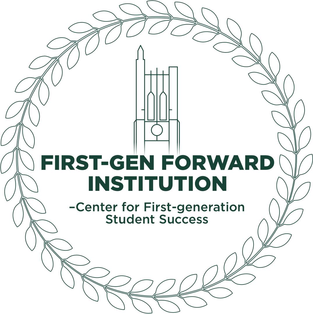 Graphic that reads: MSU was designated a First-Gen Forward Institution by the Center for First-generation Student Success.