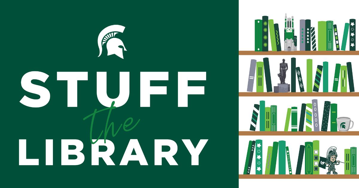 Illustrated bookshelf with green books, and Spartan trinkets and the text: STUFF the LIBRARY